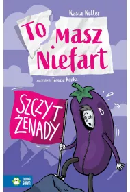 Szczyt enady. Tomasz Niefart. Tom 6