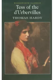 Tess of the d'Urbervilles. Wordsworth Classics wer. angielska