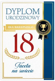 Karnet B6 18 Urodziny m�skie, dyplom dla najepszego faceta na �wiecie