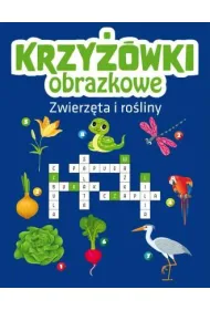 Krzy��wki obrazkowe. Zwierz�ta i ro�liny