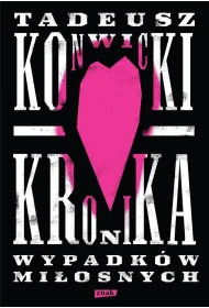Kronika wypadk�w mi�osnych