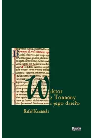 Wiktor z Tonnony i jego dzie�o