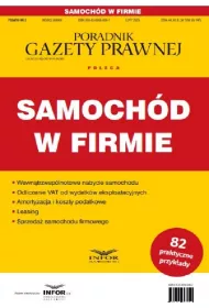 Samochd w firmie. Podatki 3/2025