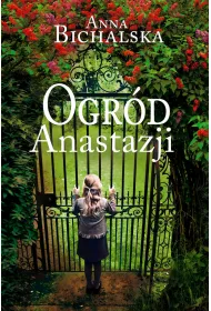 Ogrd Anastazji
