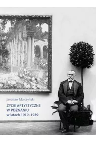 �ycie artystyczne w Poznaniu w latach 1919-1939