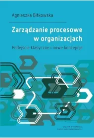 Zarz�dzanie procesowe w organizacjach