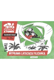 Wyprawa lataj�c� fili�ank�. Tytus, Romek i A'Tomek. Zaginione ksi�gi. Ksi�ga II