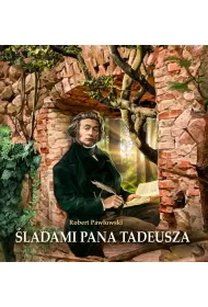 ladami Pana Tadeusza