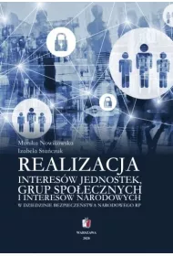 Realizacja interes�w jednostek, grup spo�ecznych..