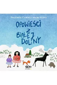 Audiobook Opowieci z Biaej Doliny mp3