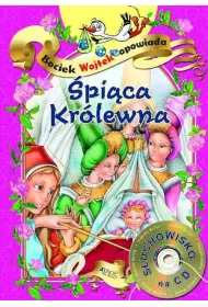 Bociek Wojtek opowiada. �pi�ca Kr�lewna (+ CD)