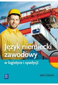 J�zyk niemiecki zawodowy w logistyce i spedycji (S)