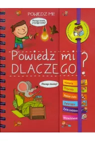 Powiedz mi DLACZEGO?
