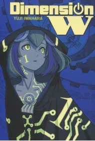Dimension W. Tom 1