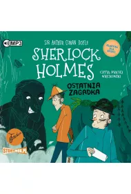Audiobook Ostatnia zagadka. Klasyka dla dzieci. Sherlock Holmes. Tom 20 CD