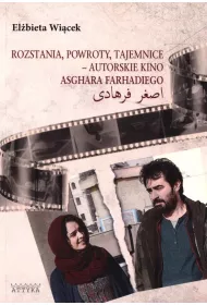 Rozstania, powroty, tajemnice - autorskie kino
