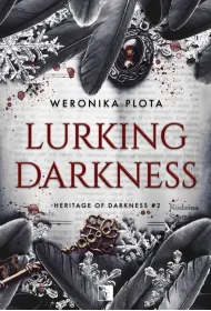 Lurking Darkness. Heritage of Darkness. Tom 2