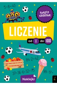 Szko�a na sz�stk�. Liczenie od 1 do 100