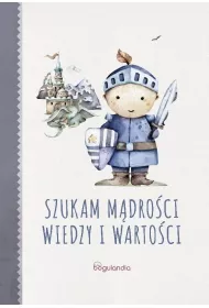 Szukam mdroci wiedzy i wartoci