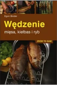 Wdzenie misa, kiebas i ryb