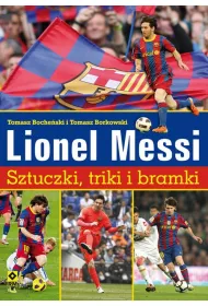 Lionel Messi. Sztuczki triki bramki