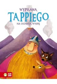 Wyprawa Tappiego na Ognist� Wysp�. Tappi. Tom 5