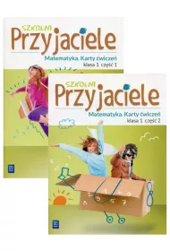 Szkolni przyjaciele. Edukacja wczesnoszkolna. Matematyka. Karty �wicze�. Cz�� 1-2. Klasa 1