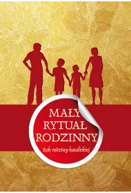May rytua rodzinny. Rok rodziny katolickiej