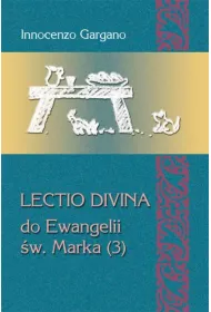 Lectio Divina do Ewangelii �w. Marka (3)