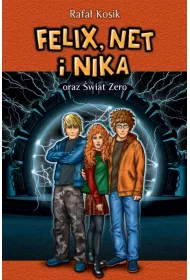 Felix, Net i Nika oraz wiat Zero. Tom 9