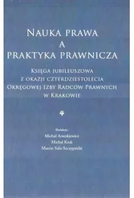 Nauka prawa a praktyka prawnicza