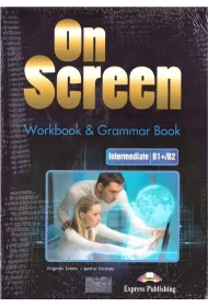 On Screen Intermediate B1+/B2. Workbook + Gramarbook