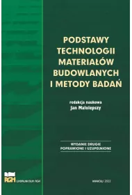 Podstawy technologii materia��w budowlanych i metody bada�