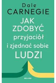 eBook Jak zdoby� przyjaci� i zjedna� sobie ludzi mobi epub