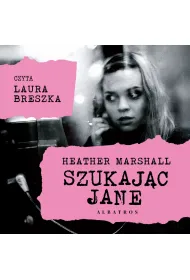 Audiobook Szukaj�c Jane mp3