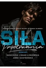 Sia przetrwania. Syndykat. Tom 2