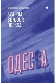 Szalom bonjour Odessa
