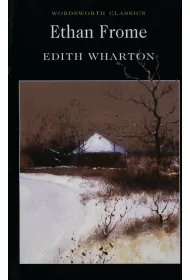 Ethan Frome. Wordsworth Classics wer. angielska
