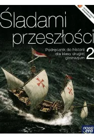 �ladami przesz�o�ci 2. Podr�cznik do historii klasy drugiej gimnazjum