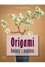 Origami. Kwiaty z papieru