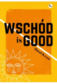 Wsch�d is GOOD
