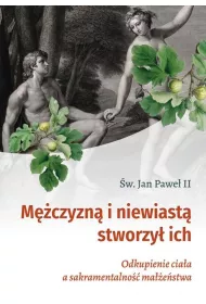 Mczyzn i niewiast stworzy ich