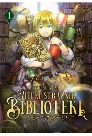 Wielki Stra�nik Biblioteki. Tom 1