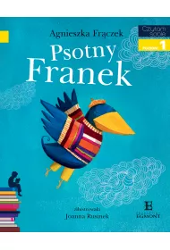 Psotny Franek. Czytam sobie. Poziom 1