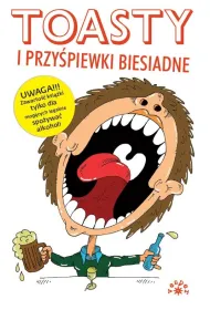 Toasty i przy�piewki biesiadne