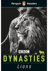 Dynasties: Lions. Penguin Readers Level 1 wer. angielska