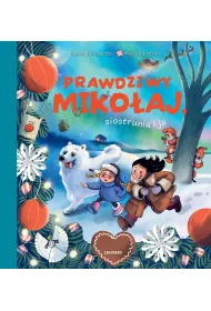 Prawdziwy Miko�aj, siostrunia i ja