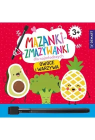 Mazanki-zmazywanki dla najm�odszych 3+ Owoce i warzywa