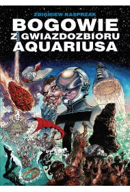Klasyka polskiego komiksu Bogowie z gwiazdozbioru Aquariusa