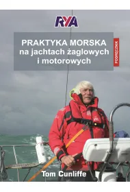 Praktyka morska na jachtach �aglowych i motorowych podr�cznik